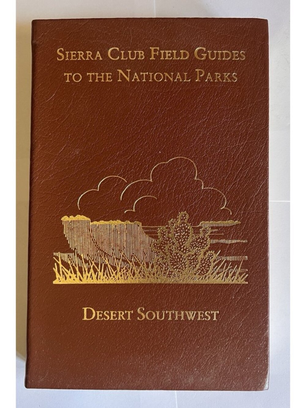 Easton Press sierra club Book Guides To National Parks Of Desert Southwest 1995